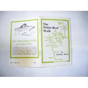  White Rose Walk (Minibooks) (9780852065556) Geoffrey 