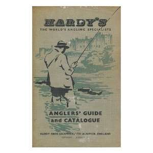     ANGLERS GUIDE AND CATALOGUE HARDY BROS  Books