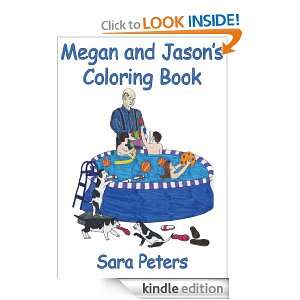 Megan and Jasons Coloring Book Sara Peters  Kindle Store