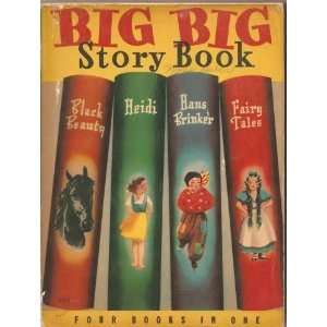  Big Big Story Book: Anna Sidwell, Johanna Spyri, Mary 