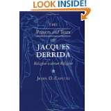 The Prayers and Tears of Jacques Derrida Religion without Religion 