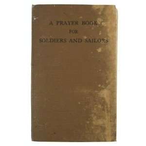  A Prayer Book for Soldiers and Sailors. Army and Navy 