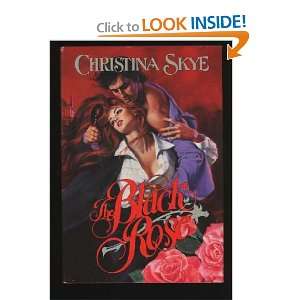  The Black Rose (9780511041204) Christina Skye Books
