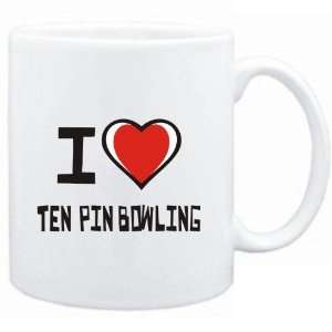 Mug White I love Ten Pin Bowling  Sports  Sports 