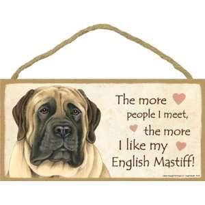 English Mastiff (More People I Meet) Door Sign 5x10