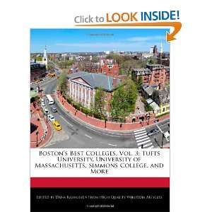 Bostons Best Colleges, Vol. 3 Tufts University, University 