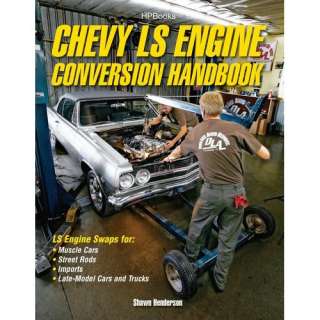 Chevy LS Engine Conversion LS1 LS2 LS3 LS7 LS9 swapping  