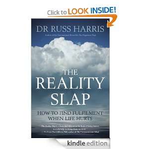 The Reality Slap How to find fulfilment when life hurts Dr Russ 