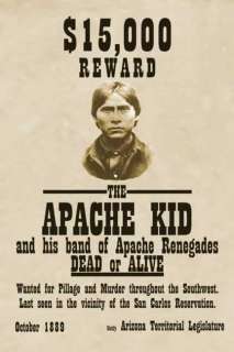 Apache Kid Renegade Native American Indian Wanted Postr  