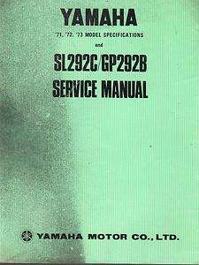 1971, 1972, & 1973 YAMAHA SNOWMOBILE SERVICE MANUAL SL292C & GP292B 