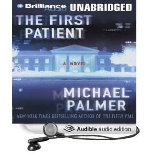  The First Patient A Novel (Audible Audio Edition 