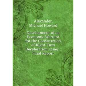  Development of an Economic Warrant for the Construction of 