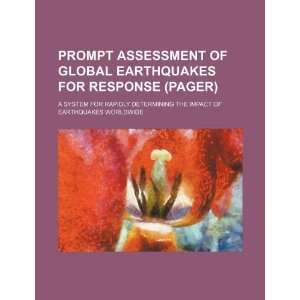  Prompt assessment of global earthquakes for response 