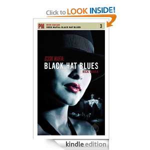 Geek Mafia: Black Hat Blues (PM Fiction): Rick Daken:  