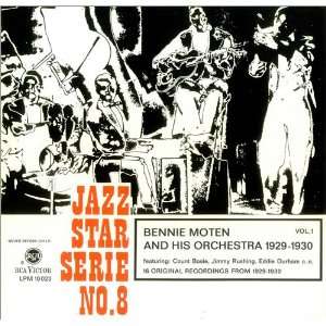  Jazz Star Serie No. 8   1929 1930 Vol. 1: Bennie Moten 