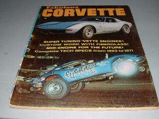1971 FABULOUS CORVETTE Magazine, Custom, Stock, Tuning,  