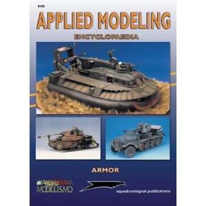   Squadron Publications   Applied Modeling Encyclopedia (Books) Toys