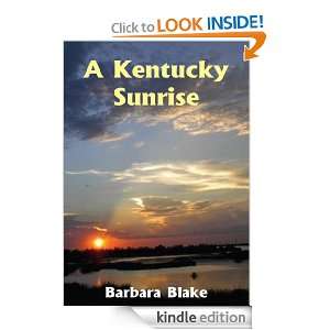 Kentucky Sunrise Barbara Blake  Kindle Store
