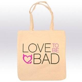 Bad Girls Club Love to be Bad Tote   Natural by NBC Universal
