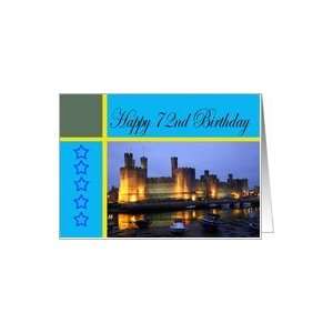  Happy 72nd Birthday Caernarfon Castle Card: Toys & Games