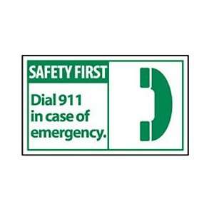   Dial 911 In Case Of Emergency  Industrial & Scientific