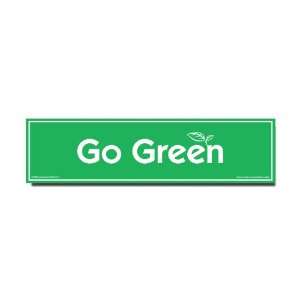 ?Go Green? Car Magnet