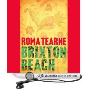  Brixton Beach (Audible Audio Edition) Roma Tearne 