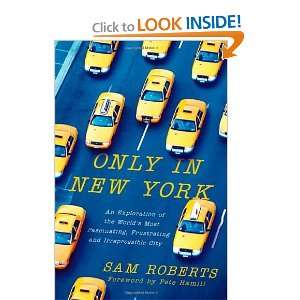   , Frustrating and Irrepressible City [Hardcover] Sam Roberts Books