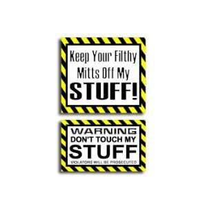  Hands Mitts Off STUFF   Funny Decal Sticker Set 