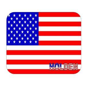  US Flag   Holden, Massachusetts (MA) Mouse Pad Everything 