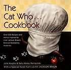 The Cat Who Cookbook: Delicious Meals and Menus Inspired By Lilian 