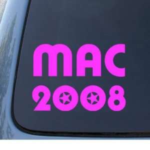 MAC 2008   Political   Car, Truck, Notebook, Vinyl Decal Sticker #1168 