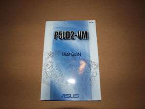 ASUS USER MANUAL FOR P5LD2 VM M BOARD W/DRIVER CD  