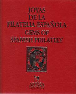 Joyas de la Filatelia Española, 1998 AFINSA Auction  