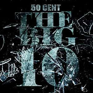 50 Cent The Big Ten OFFICIAL Mixtape CD  