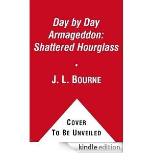    Shattered Hourglass eBook J. L. Bourne  Kindle Shop