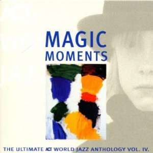 Magic Moments on CD Act Jazz S Various  Musik