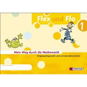 Flex und Flo 1. Mein Weg durch die Mathematik, Eingangsdiagnostik und 