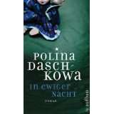 In ewiger Nacht Roman von Polina Daschkowa (Gebundene Ausgabe) (3)