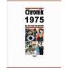 Chronik, Chronik 1972 Tag für Tag in Wort und Bild  Ernst 