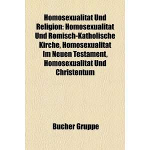 Homosexualität und Religion Homosexualität im Neuen Testament 