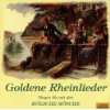 Goldene Rheinlieder M. Heinz, Mainzer Hofsänger, Loerch, Ruessmann 