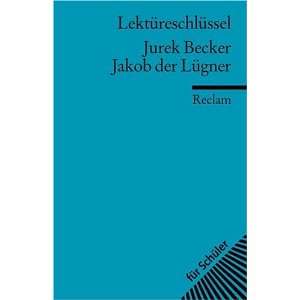 Jurek Becker Jakob der Lügner. Lektüreschlüssel  Olaf 