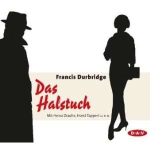 Das Halstuch Hörspiel, 3 Audio CDs  Francis Durbridge 