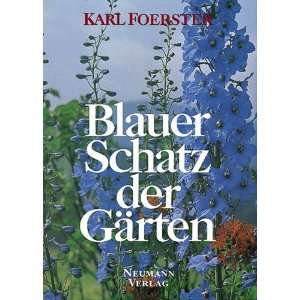 Blauer Schatz der Gärten  Karl Foerster Bücher