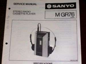 Sanyo M GR76 Cassette Player Radio Service/Parts Manual  
