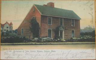 1907 PC: John Quincy Adams Birthplace  Quincy, Mass MA  