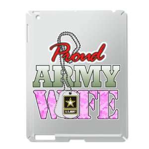  iPad 2 Case Silver of Proud Army Wife: Everything Else