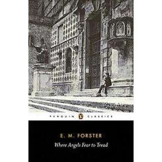 Where Angels Fear to Tread (Reissue) (Paperback).Opens in a new window