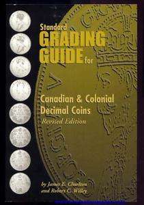 CANADA STANDARD GRADING GUIDE   CANADIAN DECIMAL COINS  